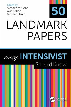 50 Landmark Papers every Intensivist Should Know