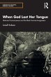 When God Lost Her Tongue - Bild 1