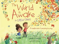 The World Is Awake for Little Ones - Davis, Linsey