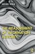 The Measurement of Information Integrity - Bild 1