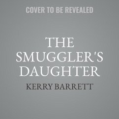 The Smuggler's Daughter - Barrett, Kerry