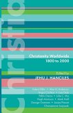 Isg 47: Christianity Worldwide 1800 to 2000