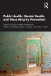 Public Health, Mental Health, and Mass... - Bild 1