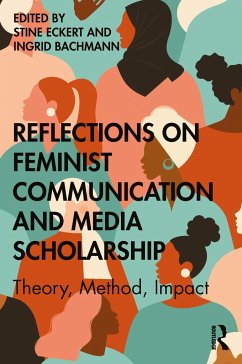 Reflections on Feminist Communication and Media Scholarship