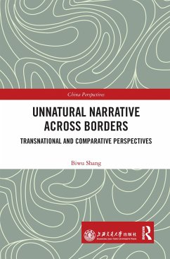 Unnatural Narrative across Borders - Shang, Biwu