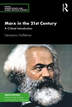 Marx in the 21st Century - Maffettone, Sebastiano