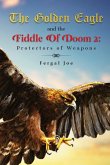 The Golden Eagle and the Fiddle of Doom 2