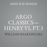 Argo Classics--Henry VI, Pt.3