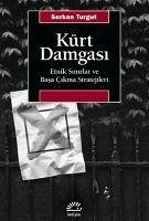 Kürt Damgasi - Turgut, Serkan