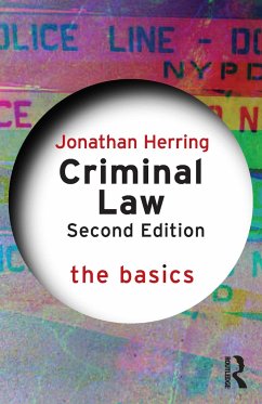 Criminal Law: The Basics - Herring, Jonathan (University of Oxford, UK)