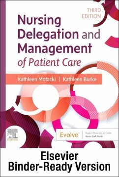 Nursing Delegation and Management of Patient Care - Binder Ready - Motacki, Kathleen; Burke, Kathleen