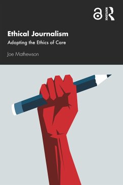 Ethical Journalism - Mathewson, Joe