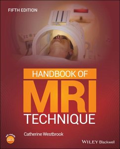 Handbook of MRI Technique - Westbrook, Catherine (Senior Lecturer and MRI Field Leader at Anglia