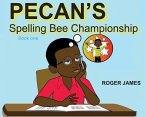 Pecan's Spelling Bee Championship