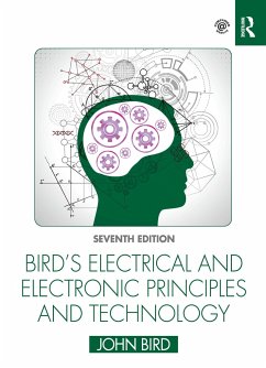 Bird's Electrical and Electronic Principles and Technology - Bird, John (Defence College of Technical Training, UK)