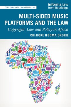 Multi-sided Music Platforms and the Law - Okorie, Chijioke Ifeoma