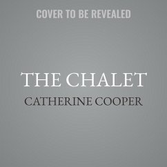 The Chalet - Cooper, Catherine