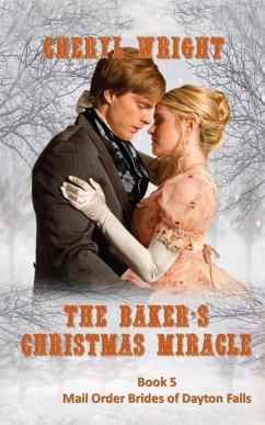 The Baker's Christmas Miracle - Wright, Cheryl