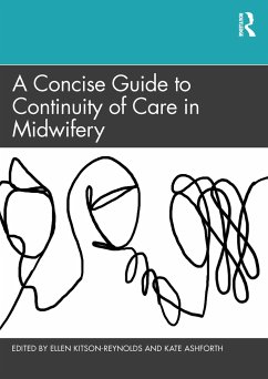 A Concise Guide to Continuity of Care in Midwifery