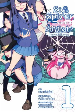 So I'm a Spider, So What? The Daily Lives of the Kumoko Sisters, Vol. 1 - Gratinbird