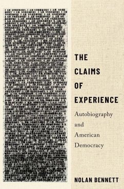 The Claims of Experience - Bennett, Nolan