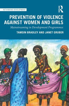 Prevention of Violence Against Women and Girls - Bradley, Tamsin; Gruber, Janet