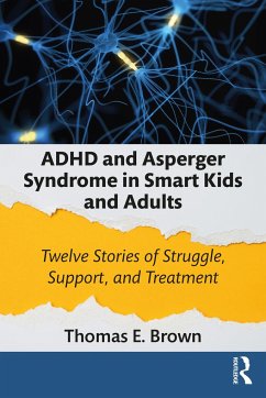 ADHD and Asperger Syndrome in Smart Kids and Adults - Brown, Thomas E.