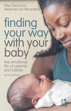 Finding Your Way with Your Baby - Daws, Dilys; de Rementeria, Alexandra