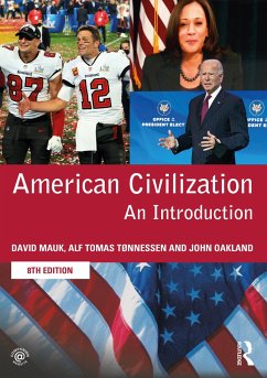 American Civilization - Mauk, David; TÃ nnessen, Alf Tomas; Oakland, John