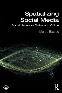Spatializing Social Media - Bastos, Marco