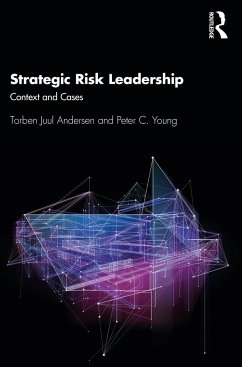 Strategic Risk Leadership - Andersen, Torben Juul; Young, Peter C