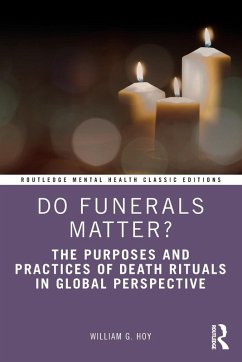 Do Funerals Matter? - Hoy, William G. (Baylor University, Texas, USA)