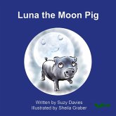 LUNA THE MOON PIG LUNA THE MOON PIG