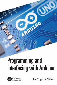 Programming and Interfacing with Arduino - Misra, Yogesh