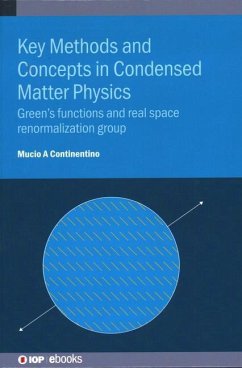 Key Methods and Concepts in Condensed Matter Physics - Continentino, Mucio Amado