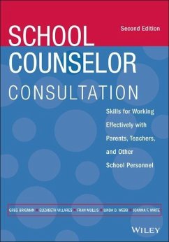 School Counselor Consultation - Brigman, Greg;Villares, Elizabeth;Mullis, Fran