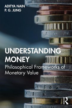 Understanding Money - Nain, Aditya; Jung, P G