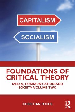 Foundations of Critical Theory - Fuchs, Christian