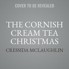 The Cornish Cream Tea Christmas Lib/E - Mclaughlin, Cressida