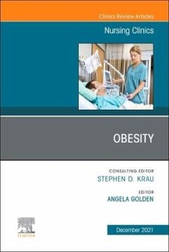 Obesity, an Issue of Nursing Clinics