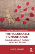 The Vulnerable Humanitarian - Bild 1