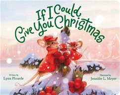 If I Could Give You Christmas - Plourde, Lynn