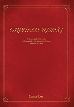 Orpheus Rising - Lee, Lance