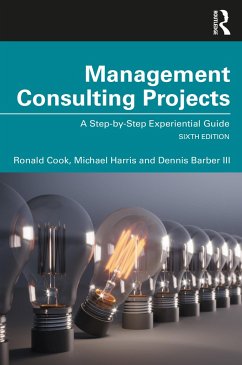 Management Consulting Projects - Cook, Ronald; Harris, Michael; Barber III, Dennis