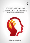 Foundations of Embodied Learning