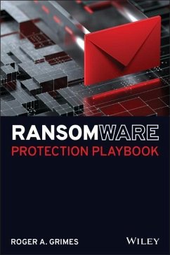 Ransomware Protection Playbook - Grimes, Roger A.