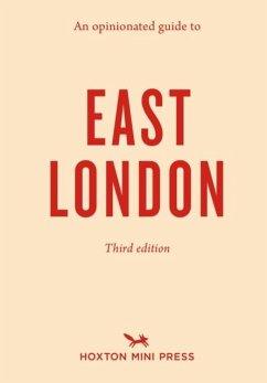 Cover An Opinionated Guide to East London (Third Edition)