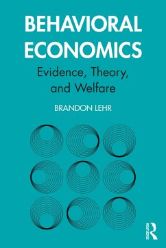 Behavioral Economics - Lehr, Brandon