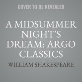 A Midsummer Night's Dream: Argo Classics