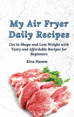 My Air Fryer Daily Recipes - Hamm, Kira